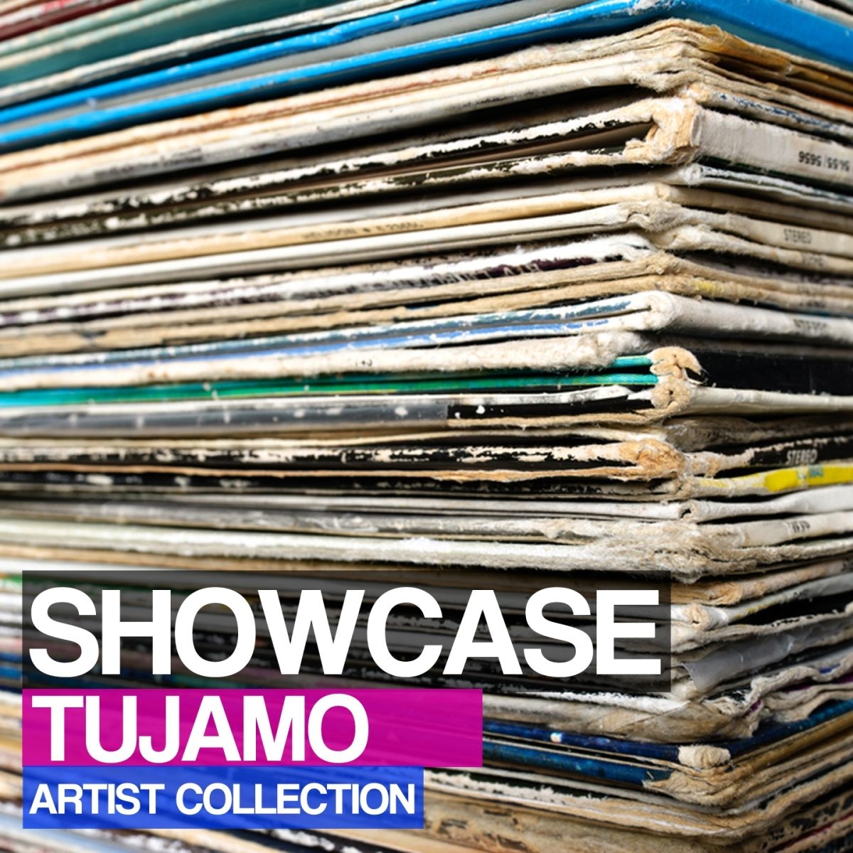 Showcase - Tujamo Artist Collection