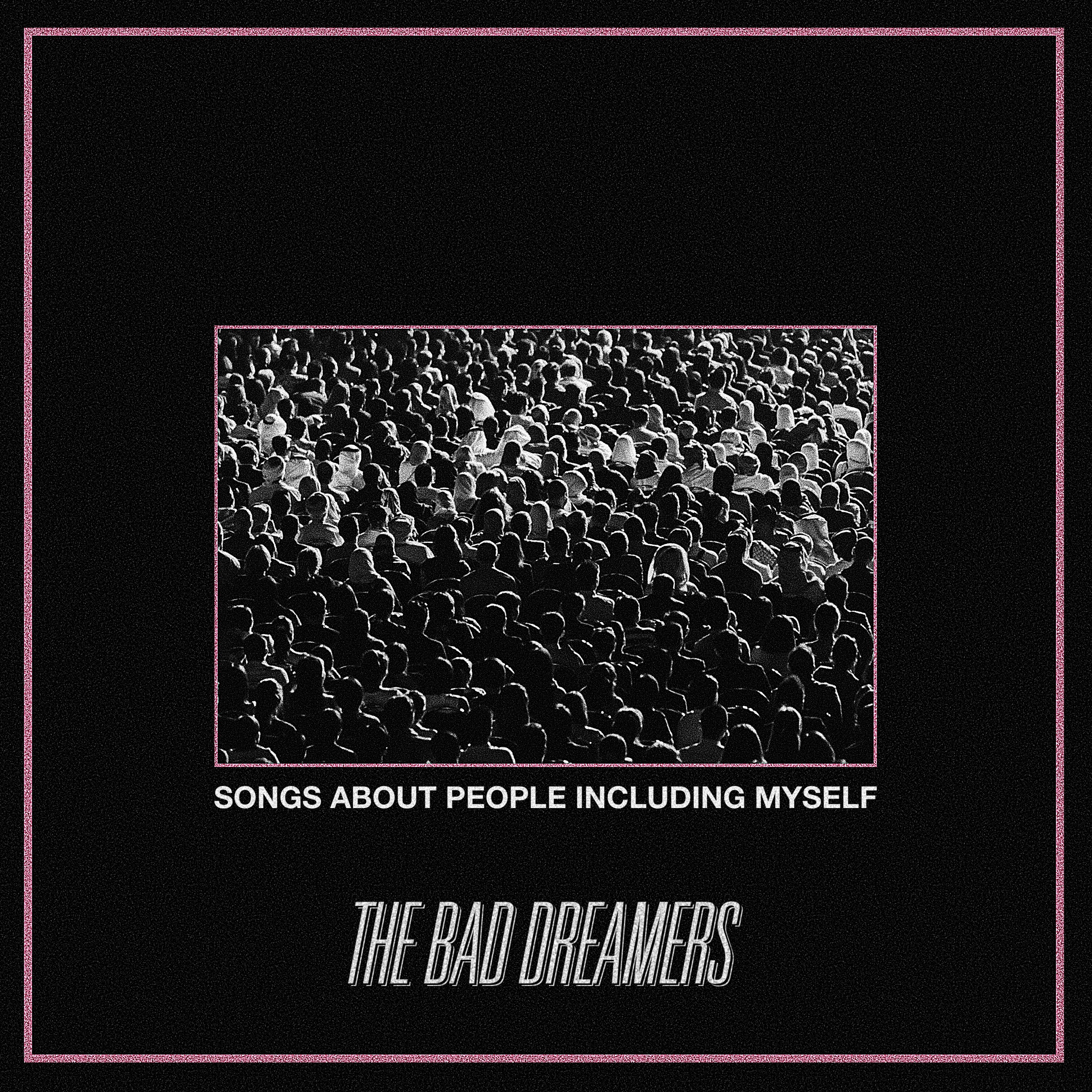 Songs About People Including Myself