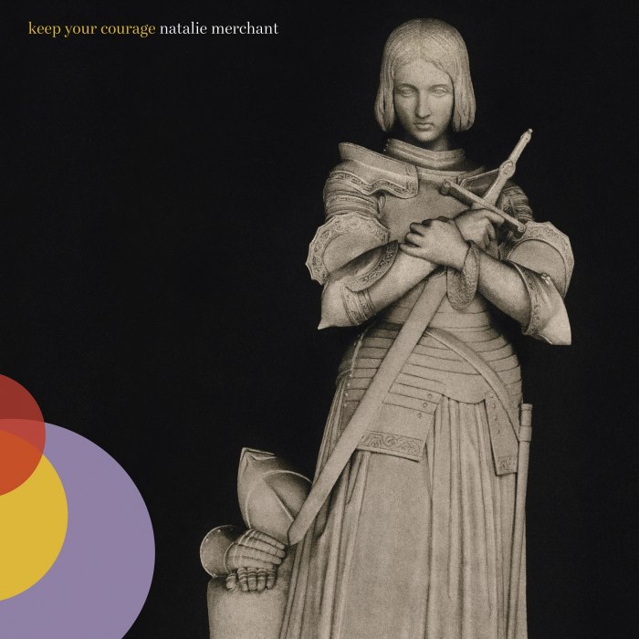 Album cover for Keep Your Courage - Natalie Merchant