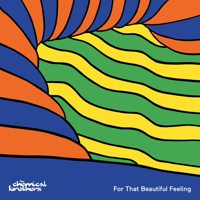 Album cover for For That Beautiful Feeling - The Chemical Brothers