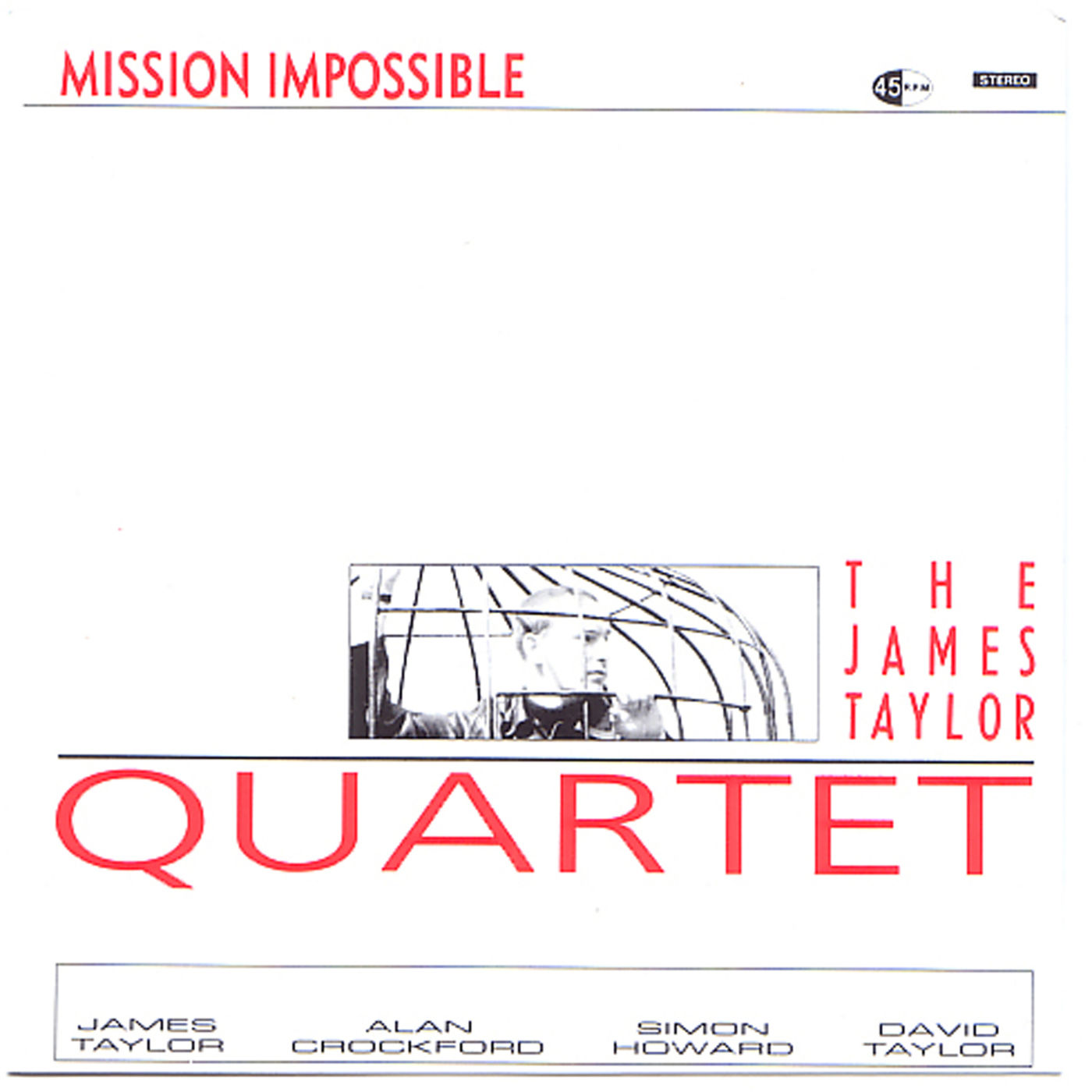 Mission Impossible / In the Hand of the Inevitable by The James Taylor Quartet