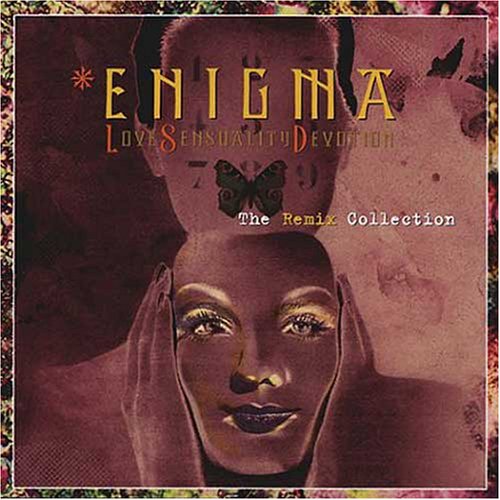 Love Sensuality Devotion: The Remix Collection