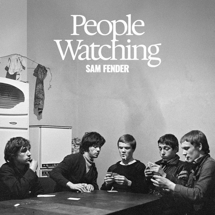 Album cover for People Watching - Sam Fender