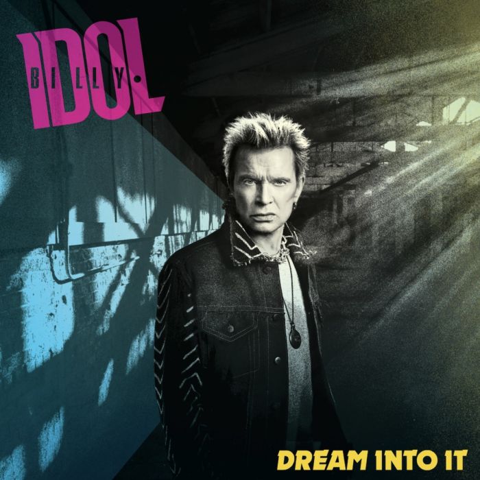 Album cover for Dream Into It - Billy Idol
