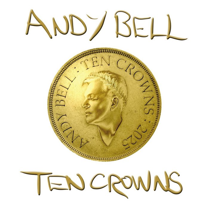 Album cover for Ten Crowns - Andy Bell
