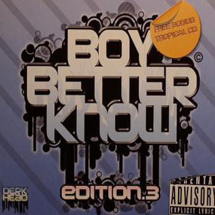 Boy Better Know