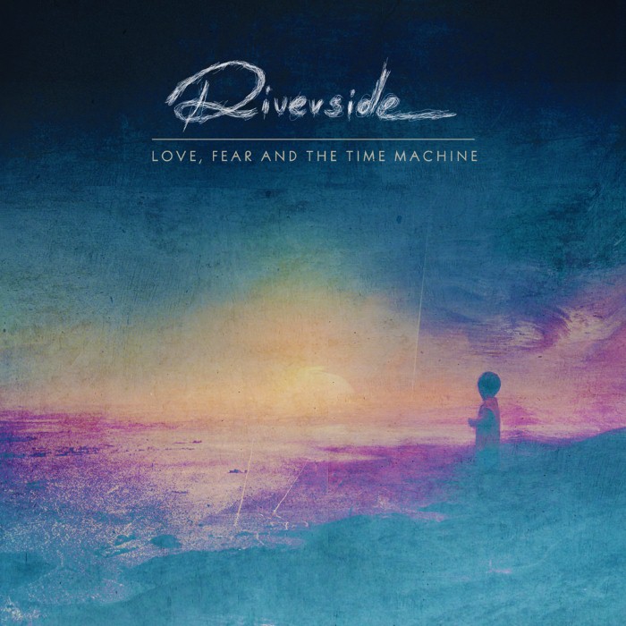 Love, Fear and the Time Machine by Riverside