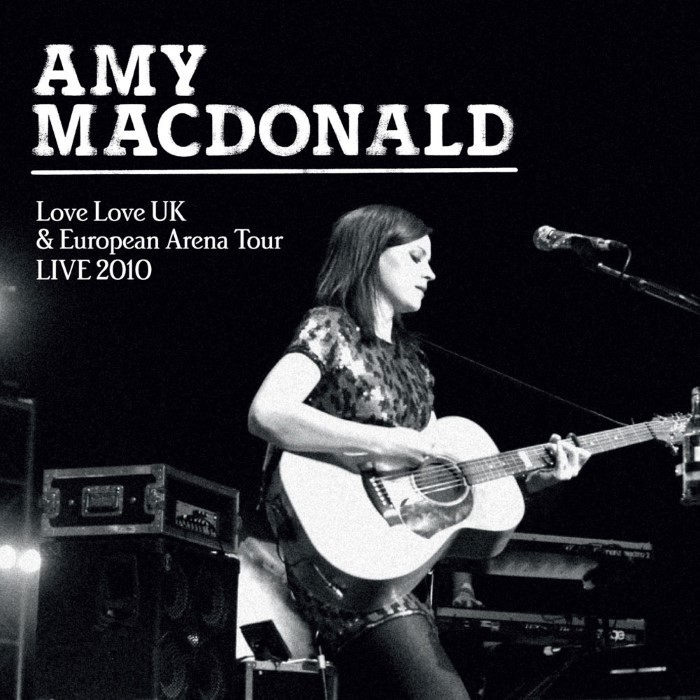 Album cover for Love Love UK & European Tour LIVE 2010 - Amy Macdonald