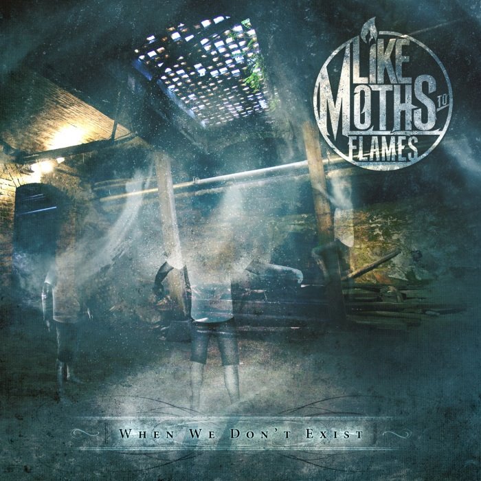 Album cover for When We Don't Exist - Like Moths to Flames