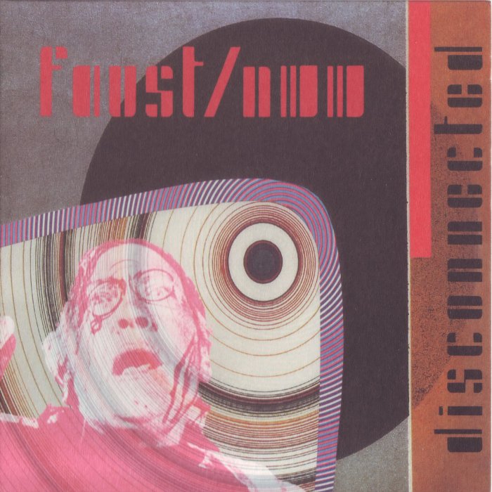 Album cover for Disconnected - Faust