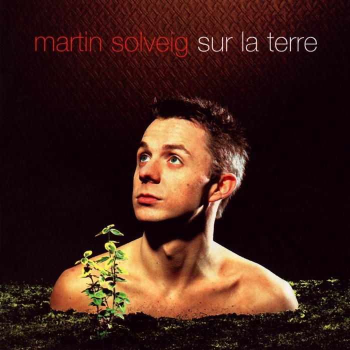 Album cover for Sur la Terre - Martin Solveig