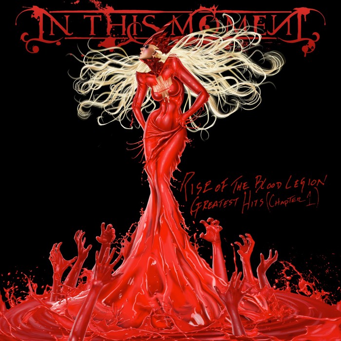 Album cover for Rise of the Blood Legion - Greatest Hits (Chapter 1) - In This Moment