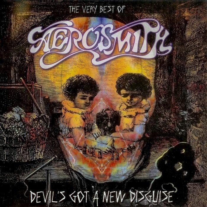 Devil's Got a New Disguise: The Very Best of Aerosmith by Aerosmith