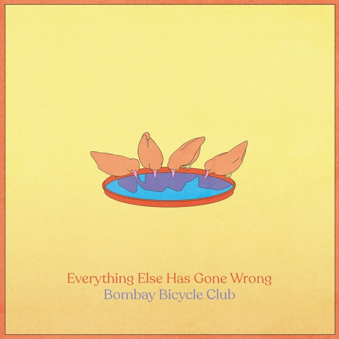 Everything Else Has Gone Wrong