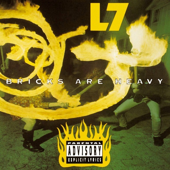 Bricks Are Heavy by L7