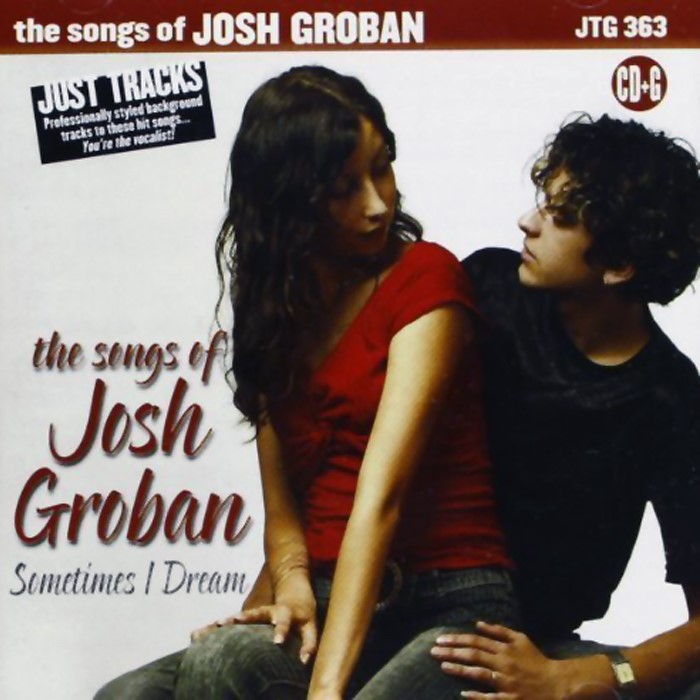 The Songs of Josh Groban: Sometimes I Dream, Volume 2
