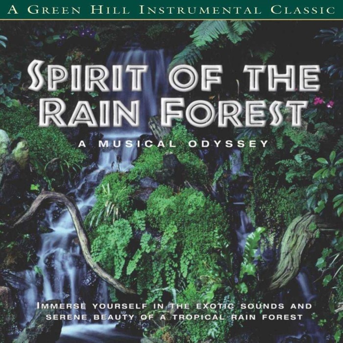 Spirit of the Rain Forest