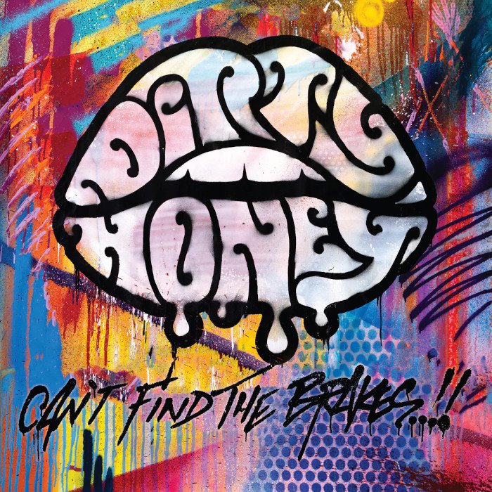 Can't Find the Brakes by Dirty Honey