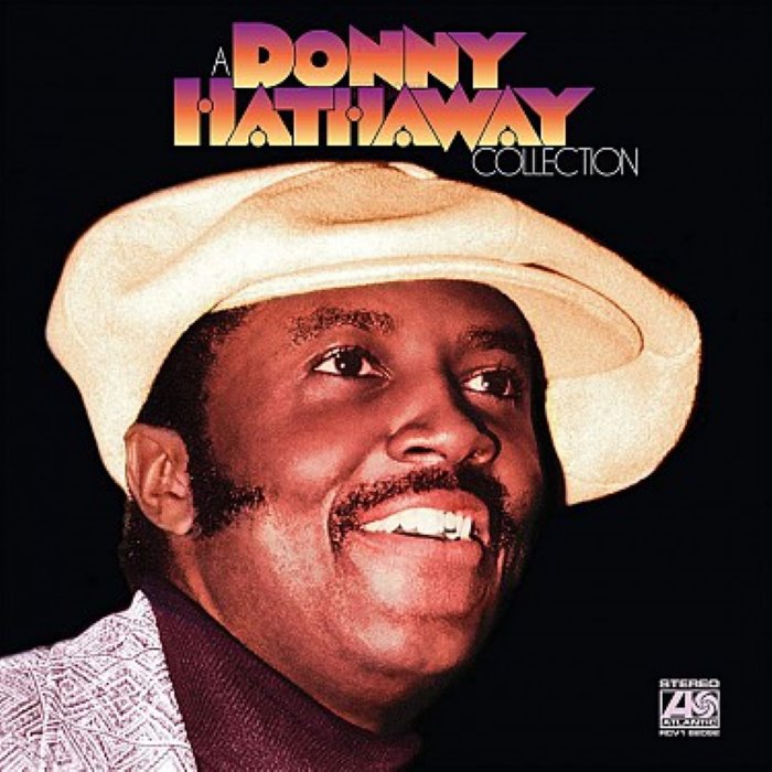 A Donny Hathaway Collection by Donny Hathaway