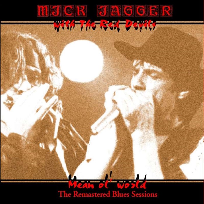 Mean Ol' World (Mickboy Remaster)