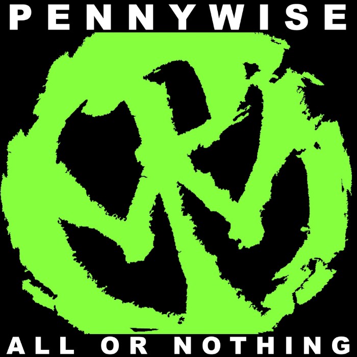 All or Nothing by Pennywise