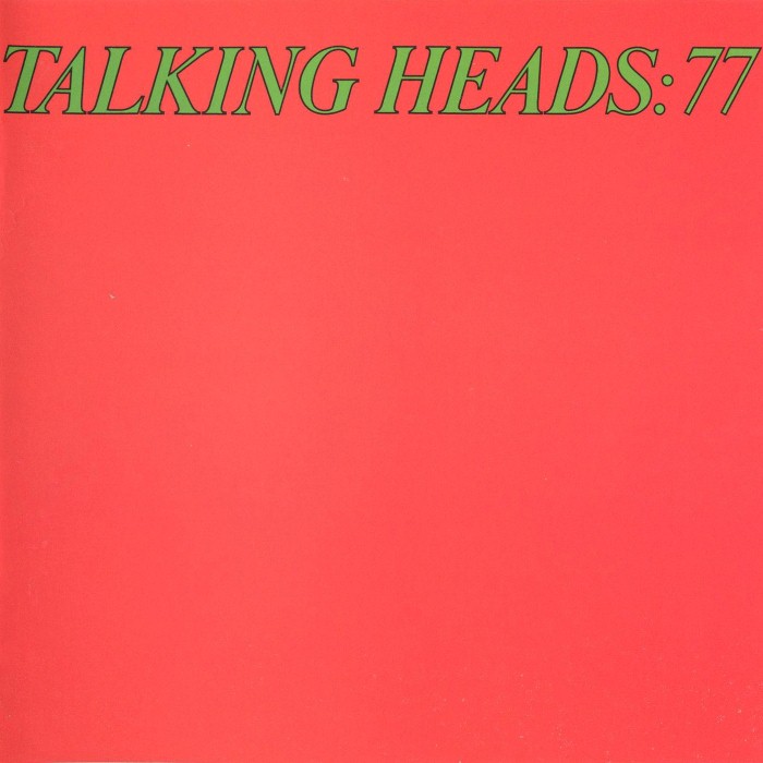 Talking Heads: 77 by Talking Heads