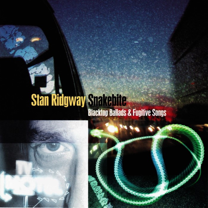 Snakebite: Blacktop Ballads and Fugitive Songs