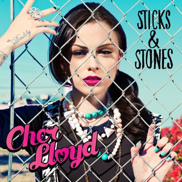 Sticks + Stones by Cher Lloyd
