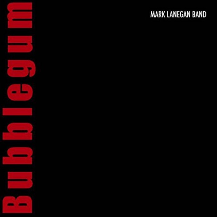 Bubblegum by Mark Lanegan