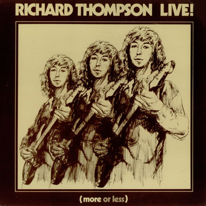 Richard Thompson Live! (more or less)