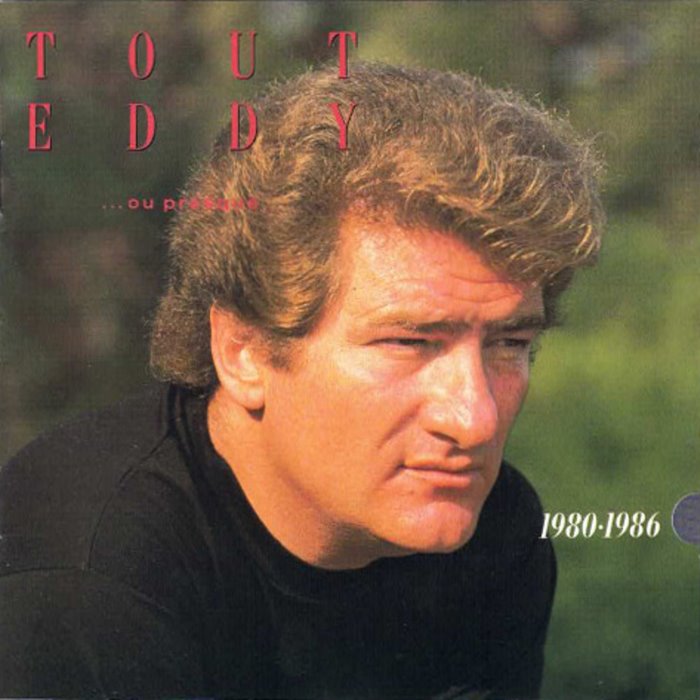 Tout Eddy... ou presque : 1980-1986