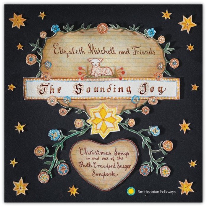 The Sounding Joy - Christmas Songs In And Out Of The Ruth Crawford Seeger Songbook