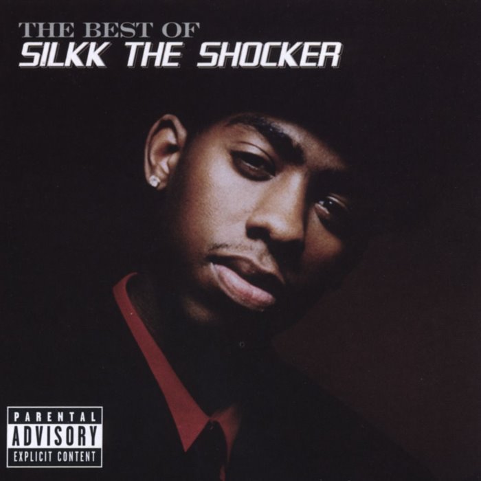 The Best of Silkk The Shocker