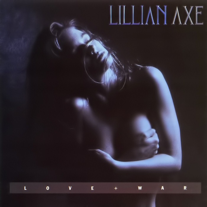 Love + War by Lillian Axe