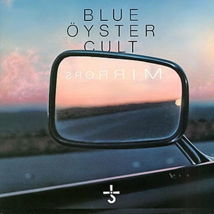 Mirrors by Blue Öyster Cult