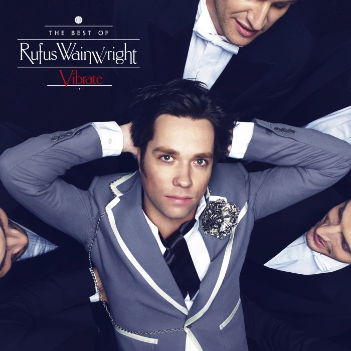 Vibrate: The Best of Rufus Wainwright
