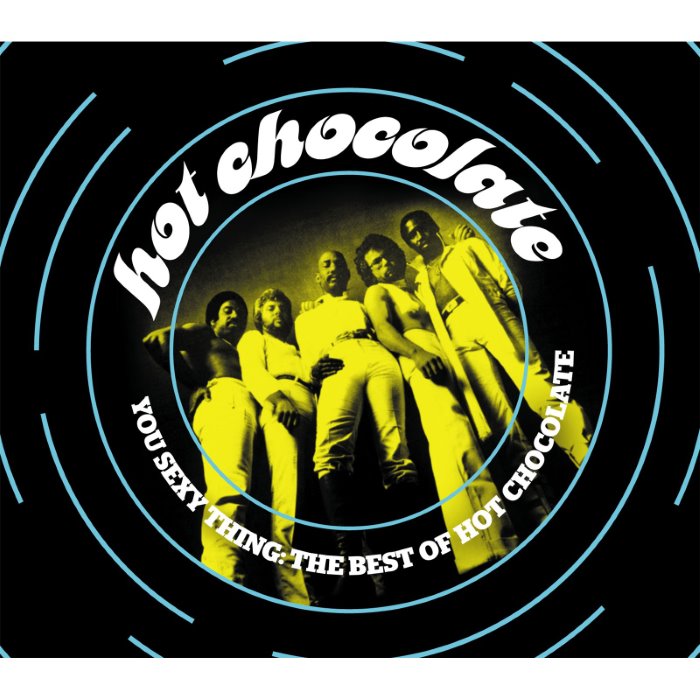 You Sexy Thing: The Best of Hot Chocolate