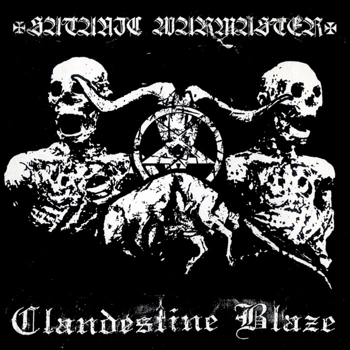 Satanic Warmaster / Clandestine Blaze