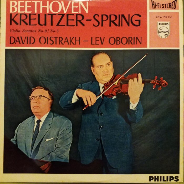 Violin Sonatas Nos. 9 "Kreutzer", 5 "Spring" (violin: David Oistrakh, piano: Lev Oborin)