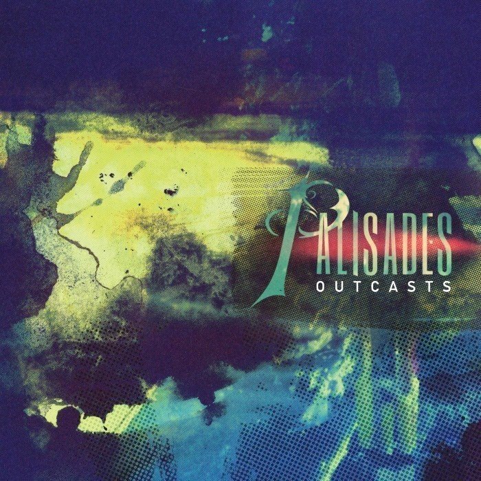 Outcasts by Palisades