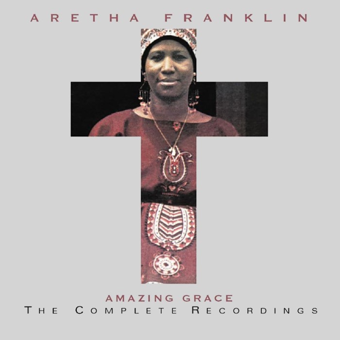 Amazing Grace by Aretha Franklin