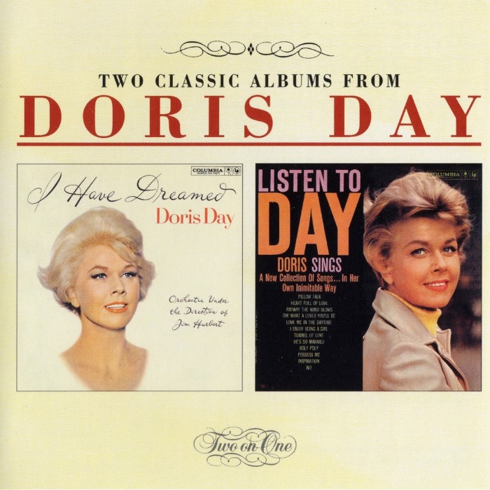 I Have Dreamed / Listen to Day