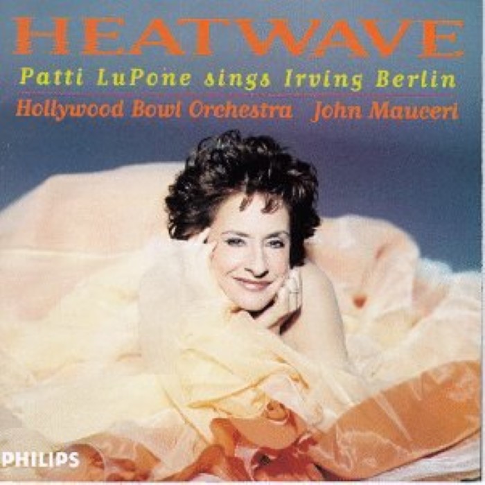 Heatwave: Patti Lupone Sings Irving Berlin