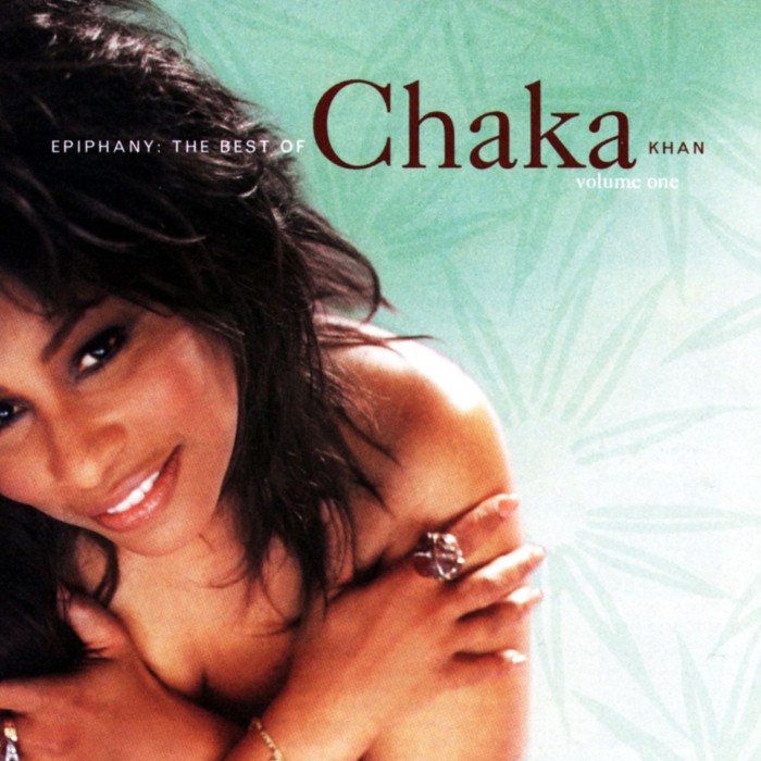 Epiphany: The Best of Chaka Khan, Volume One