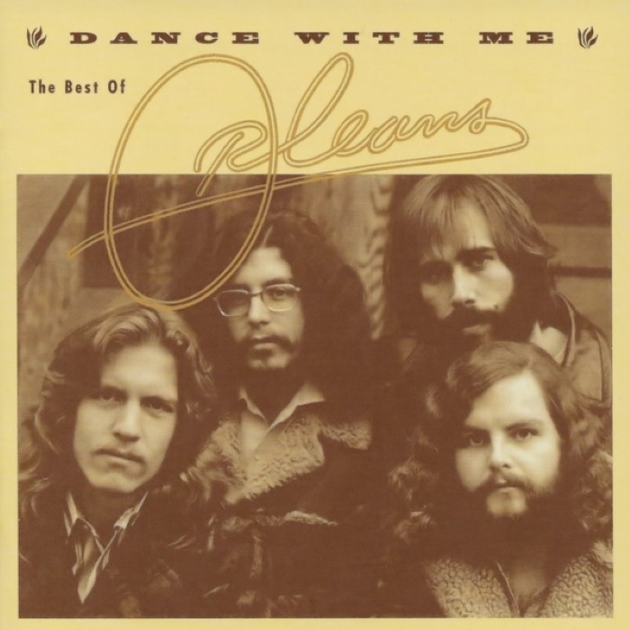 Dance With Me: The Best of Orleans