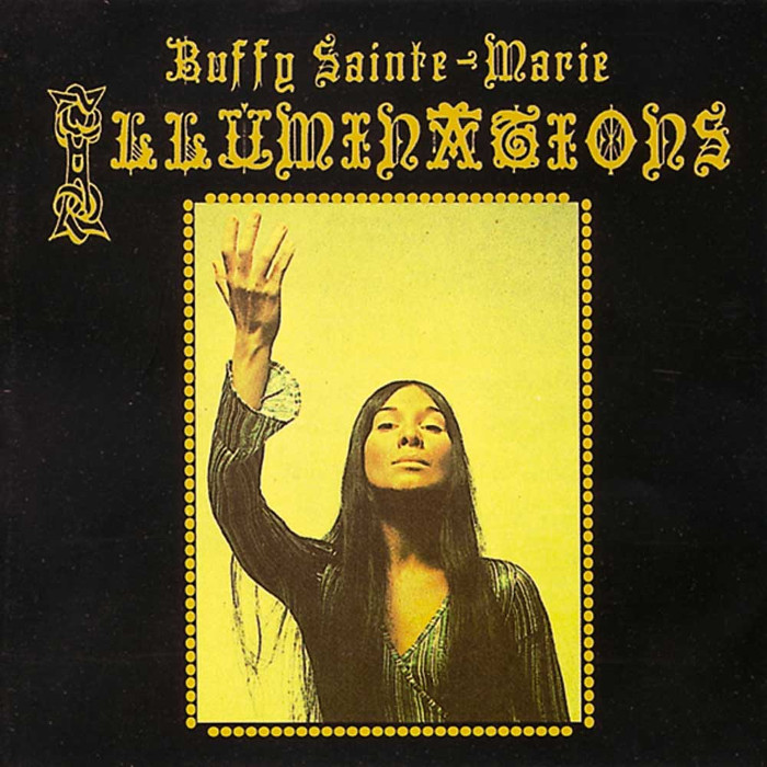 Illuminations by Buffy Sainte-Marie