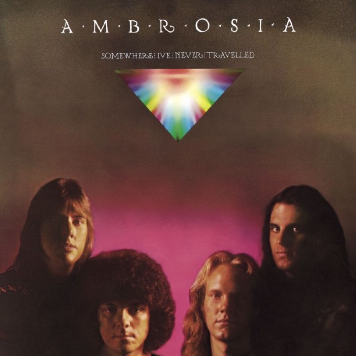 Somewhere I've Never Traveled by Ambrosia