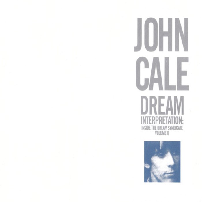 Dream Interpretation: Inside the Dream Syndicate Volume II