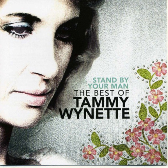 Stand by Your Man: The Best of Tammy Wynette