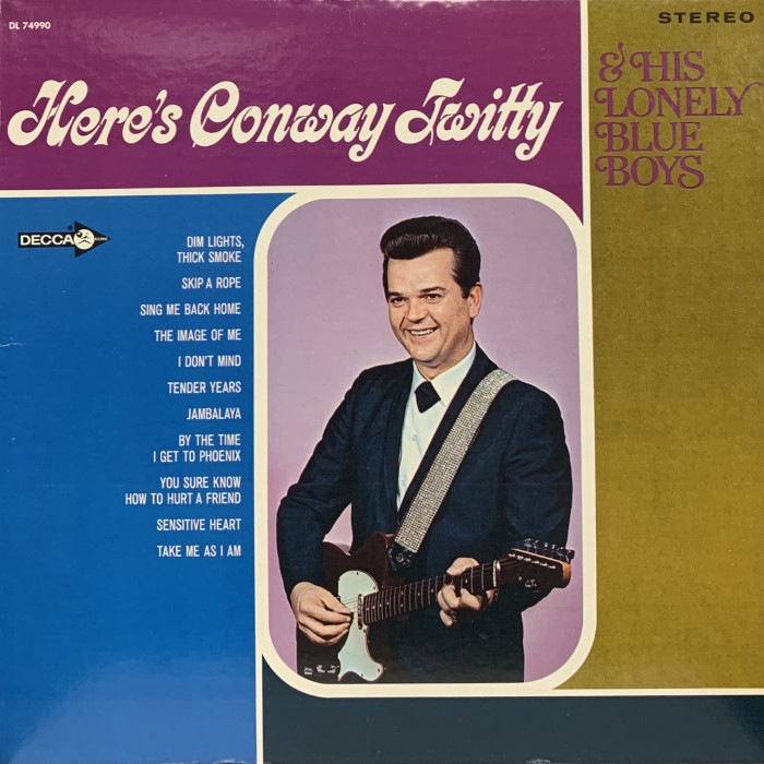 Here's Conway Twitty and His Lonely Blue Boys